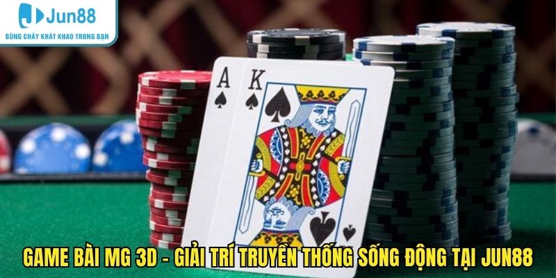 Game bài MG 3D