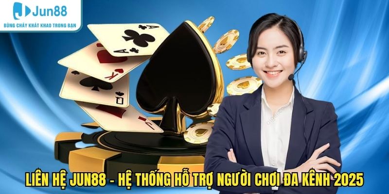 Liên hệ JUN88
