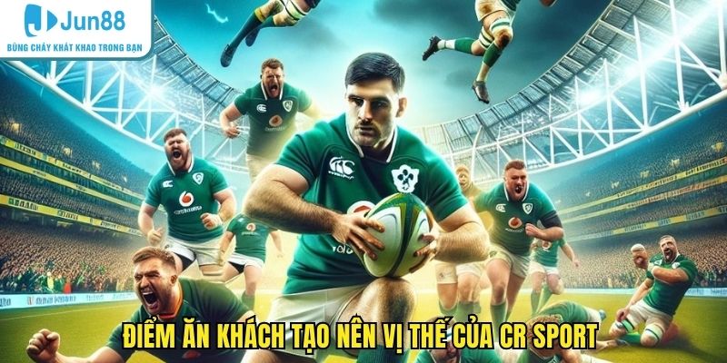 Điểm ăn khách tạo nên vị thế của CR sport