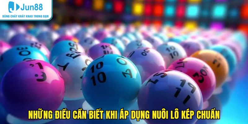 Những điều cần biết khi áp dụng nuôi lô kép chuẩn